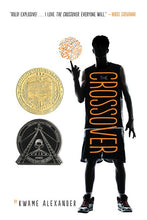 Load image into Gallery viewer, The Crossover: A Newbery Award Winner