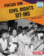 Load image into Gallery viewer, Focus on Civil Rights Sit-Ins