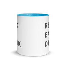 Load image into Gallery viewer, Read. Eat. Drink. Mug with Color Inside - 11 oz
