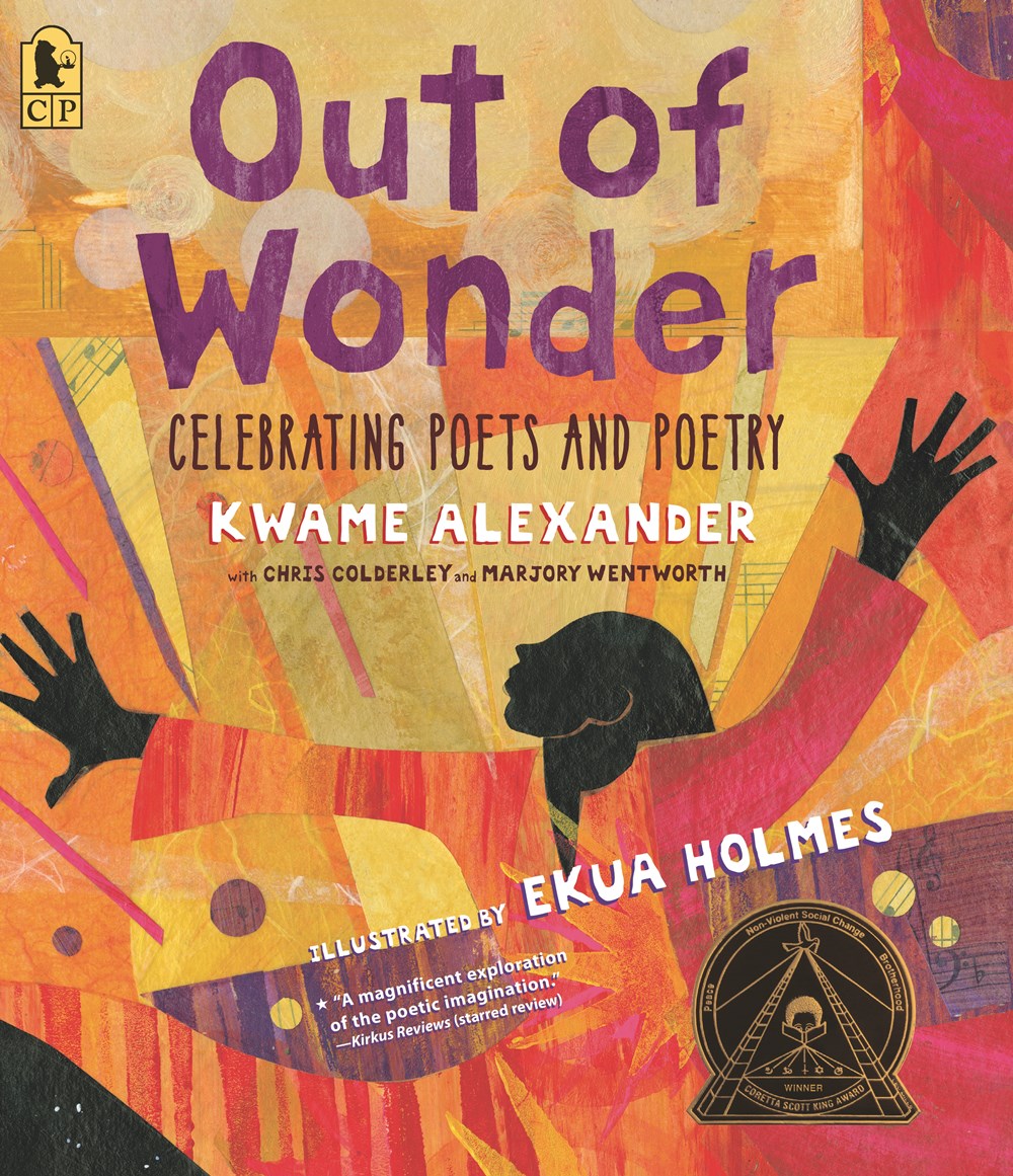 Out of Wonder: Poems Celebrating Poets