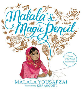 Malala’s Magic Pencil