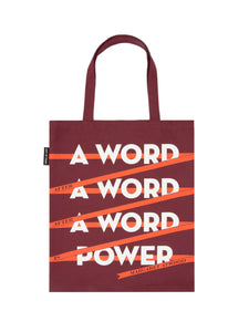 A Word Is Power Tote Bag